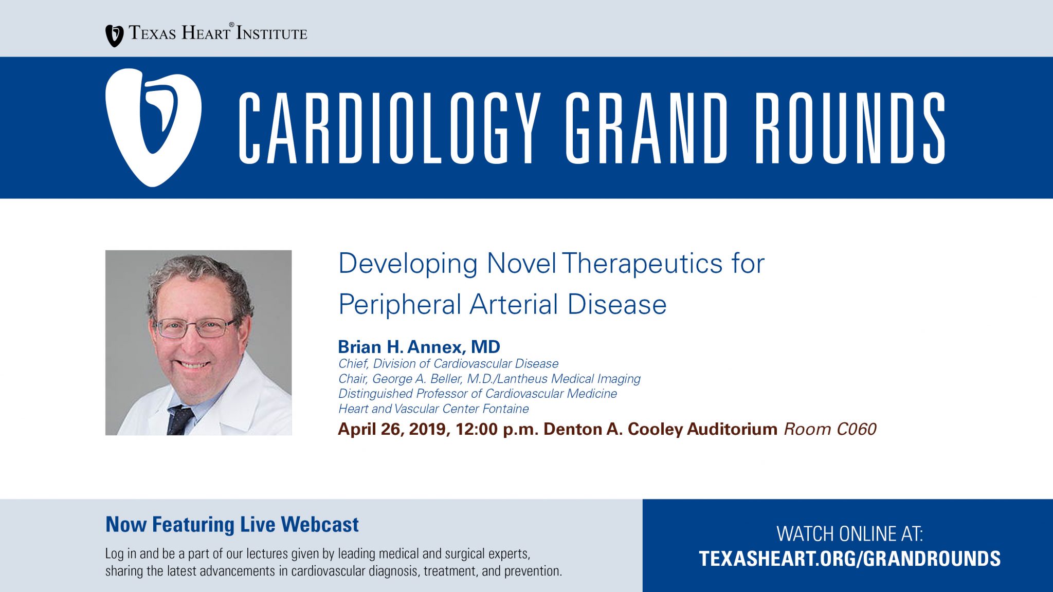 THI Grand Rounds | Brian H. Annex, MD | Developing Novel Therapeutics ...